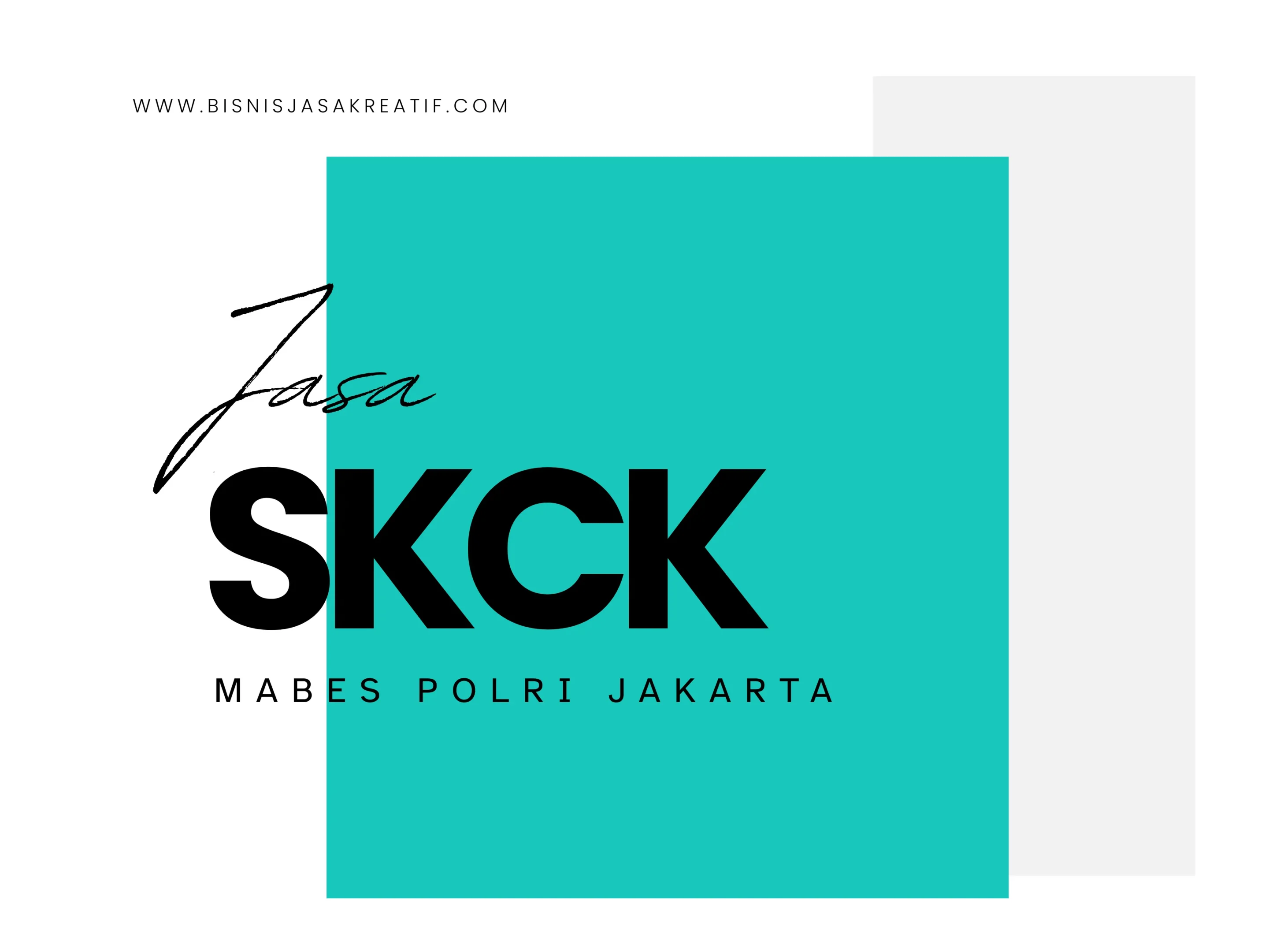 Jasa SKCK Mabes Polri Jakarta